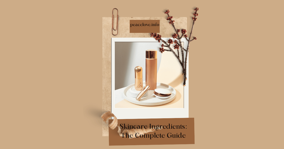 Skincare Ingredients: The Complete Guide 2026, featured cover image